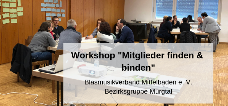 Workshop “Mitglieder finden und binden” im Murgtal