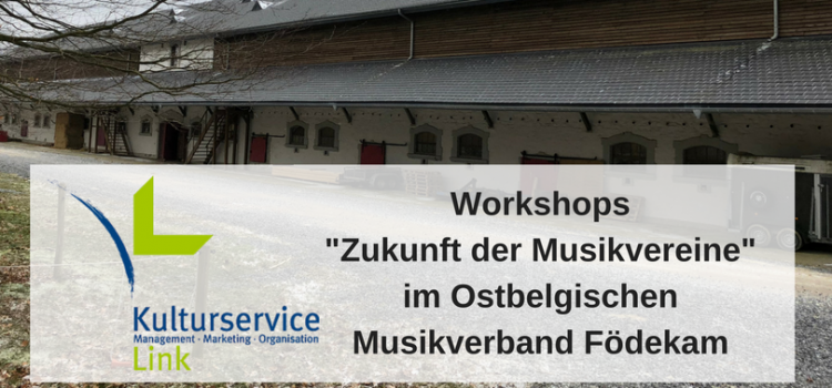 Workshops “Zukunft der Musikvereine” in Ostbelgien